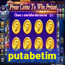 putabetim