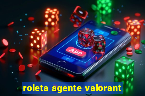 roleta agente valorant