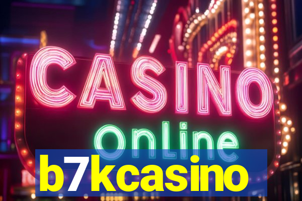 b7kcasino