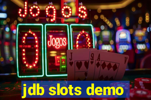 jdb slots demo