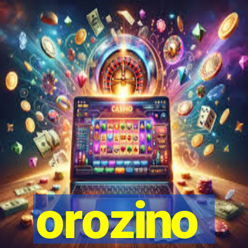 orozino