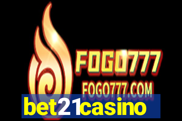 bet21casino