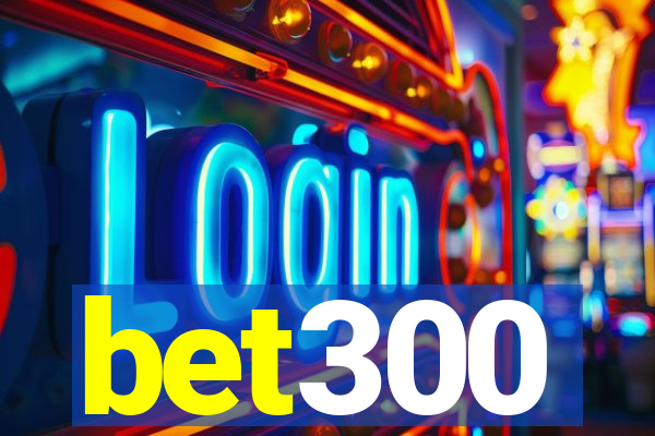 bet300