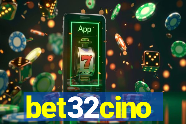 bet32cino