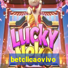 betclicaovivo