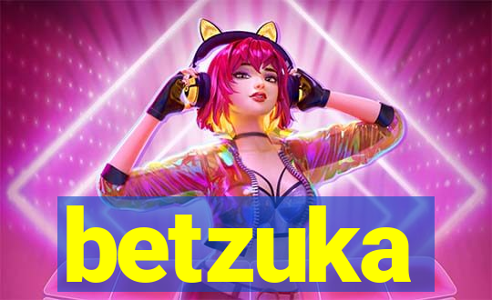 betzuka