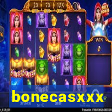 bonecasxxx