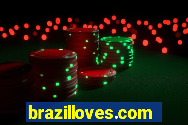 brazilloves.com