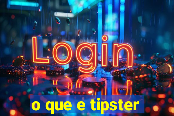 o que e tipster