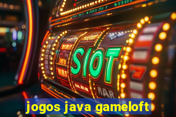 jogos java gameloft