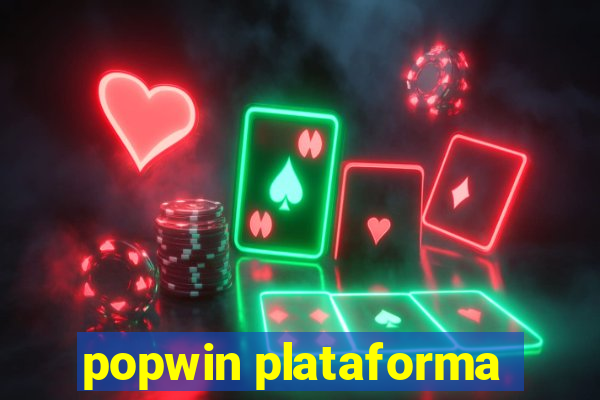 popwin plataforma