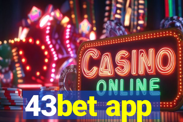 43bet app