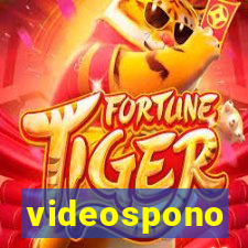 videospono