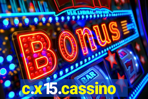 c.x15.cassino