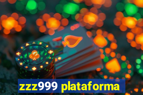 zzz999 plataforma