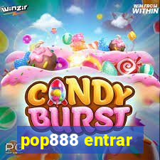 pop888 entrar