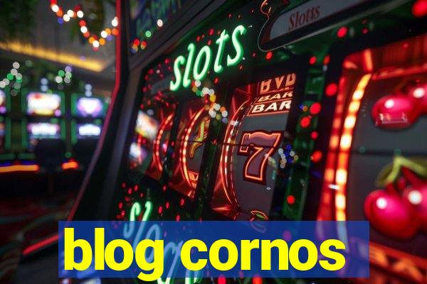 blog cornos