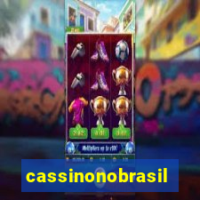 cassinonobrasil