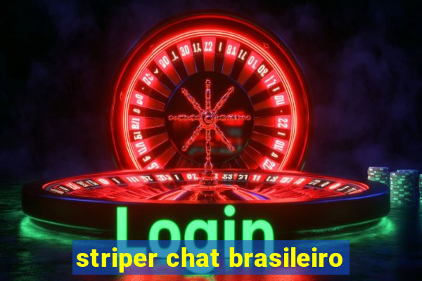 striper chat brasileiro