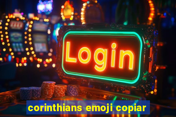 corinthians emoji copiar