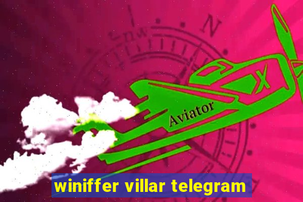 winiffer villar telegram