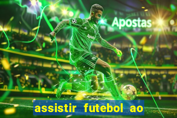 assistir futebol ao vivo rcm