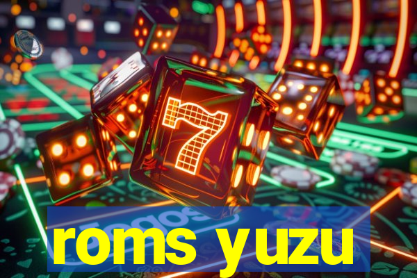 roms yuzu