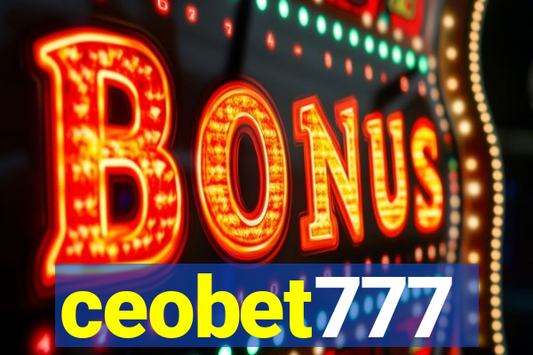 ceobet777