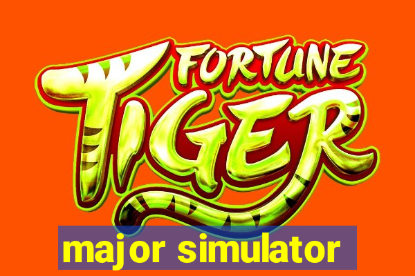 major simulator