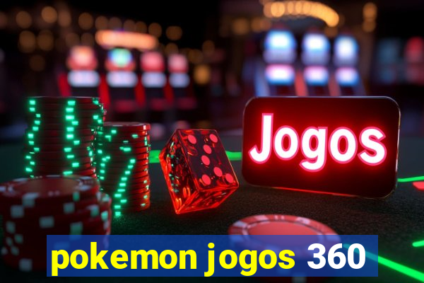 pokemon jogos 360