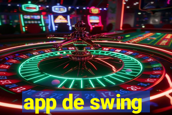 app de swing