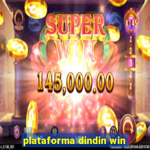 plataforma dindin win