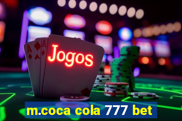 m.coca cola 777 bet