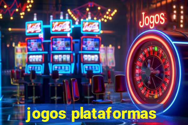 jogos plataformas