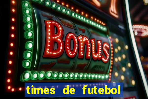 times de futebol para colorir