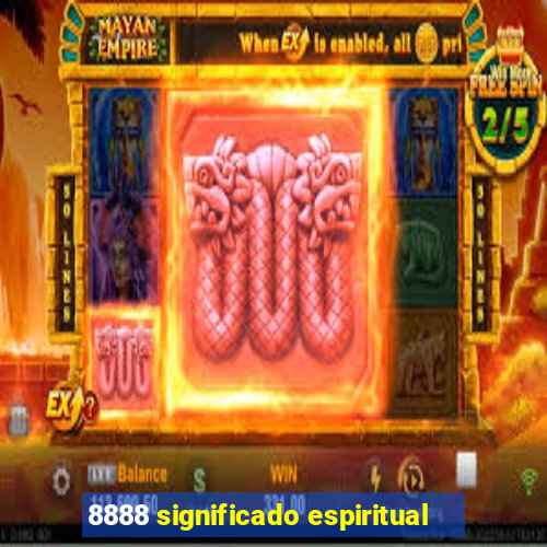 8888 significado espiritual