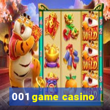 001 game casino