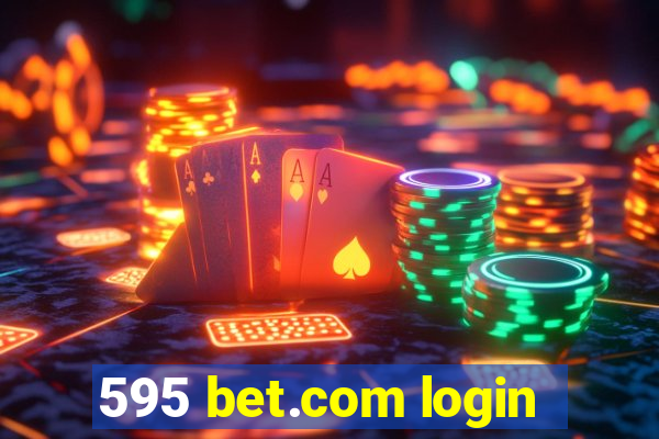 595 bet.com login