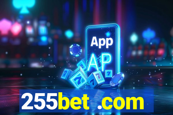 255bet .com