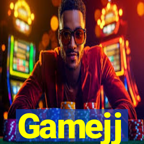 Gamejj