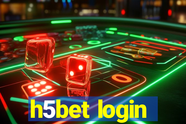 h5bet login