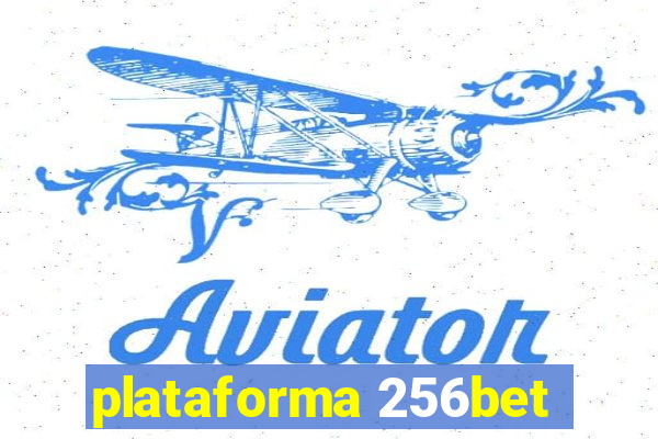 plataforma 256bet