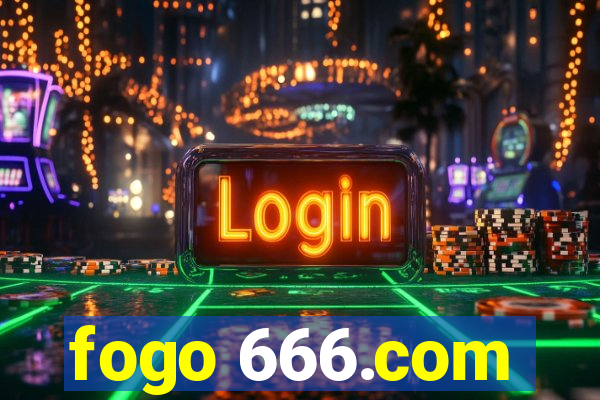 fogo 666.com