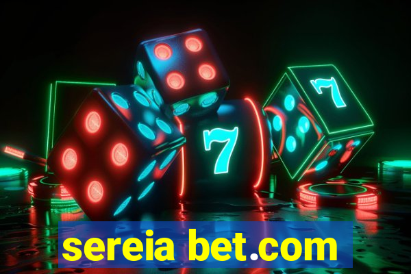 sereia bet.com