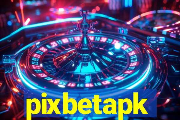 pixbetapk