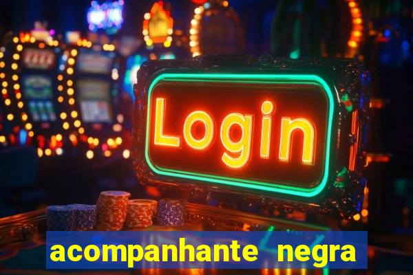 acompanhante negra porto alegre