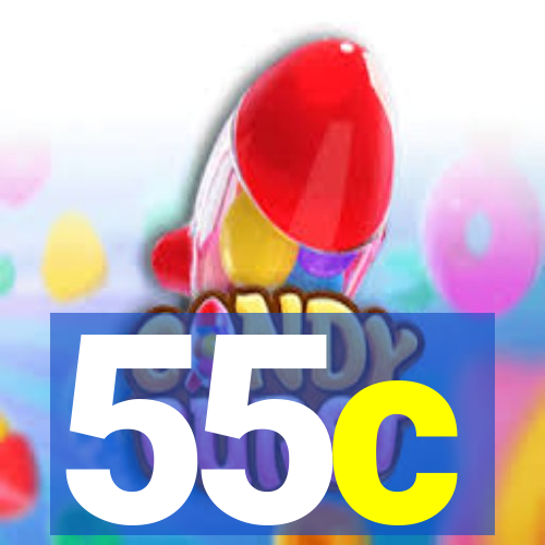 55c