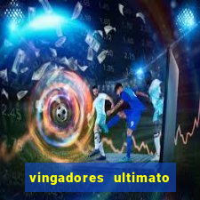 vingadores ultimato completo dublado gratis