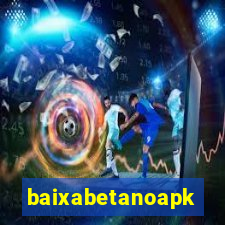 baixabetanoapk