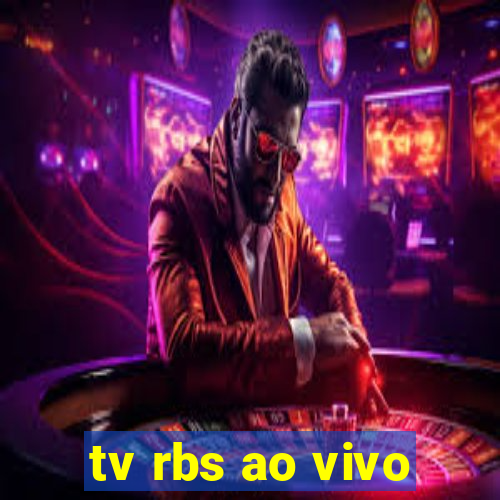 tv rbs ao vivo